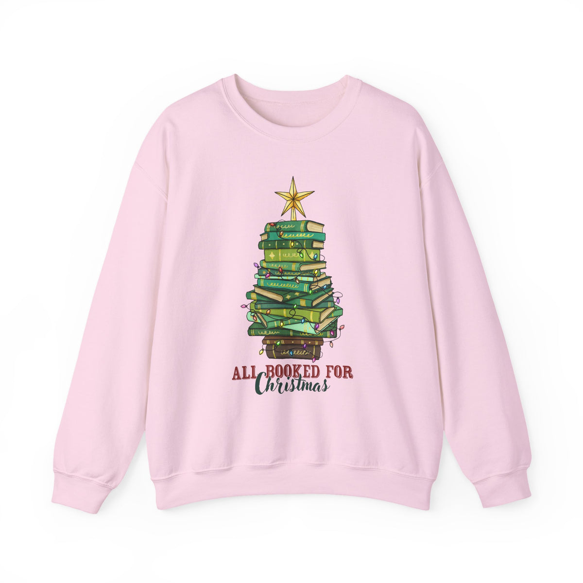 "All Booked for Christmas" Stack of Books Holiday Sweatshirt