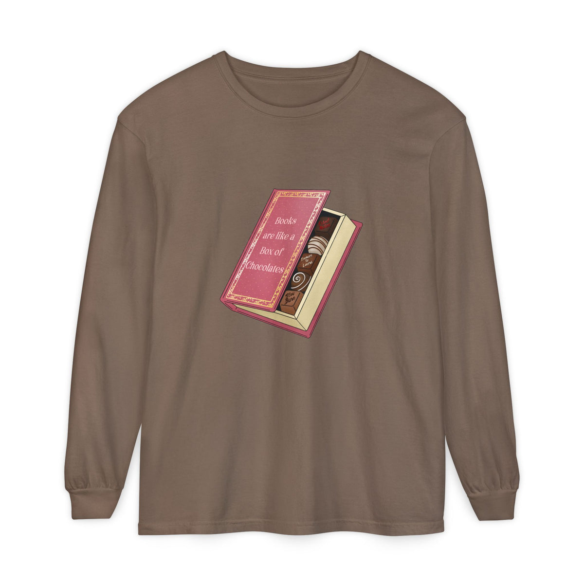 Books are like a box of chocolates Long Sleeve Tee