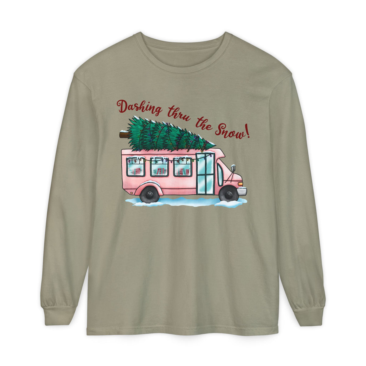 Dashing Thru the Snow Long Sleeve Tee