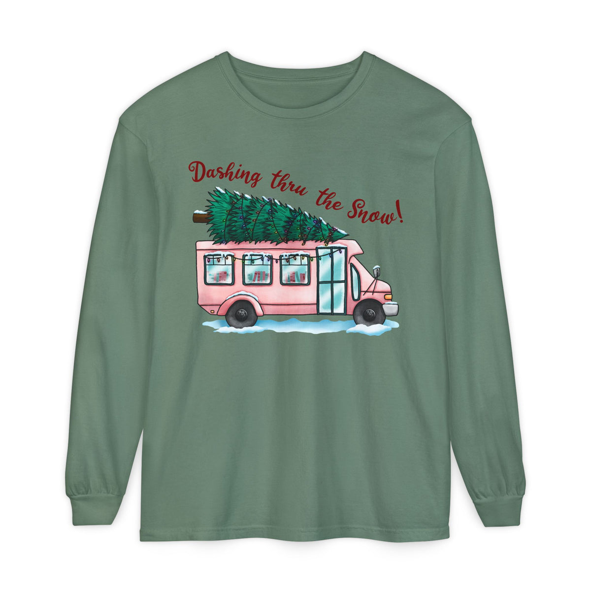 Dashing Thru the Snow Long Sleeve Tee