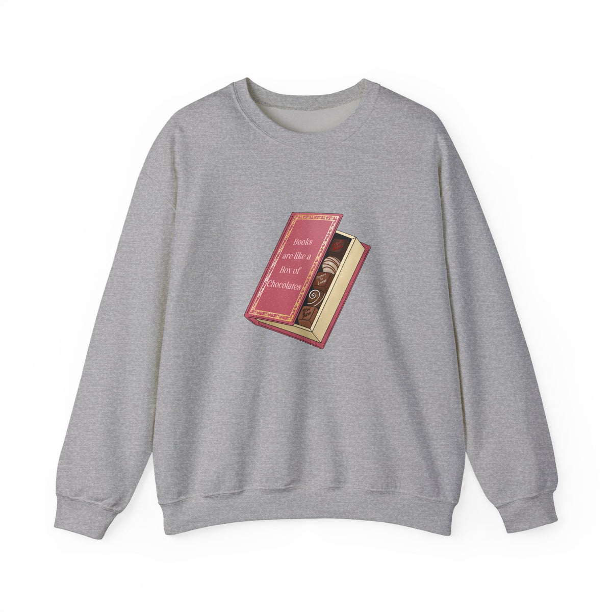 Books are like a box of chocolates Crewneck Sweatshirt