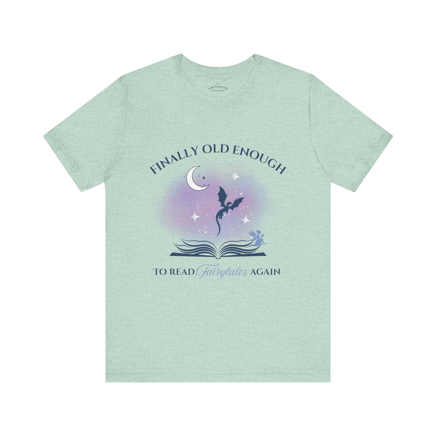 Enchanted Fairy Tales T-Shirt