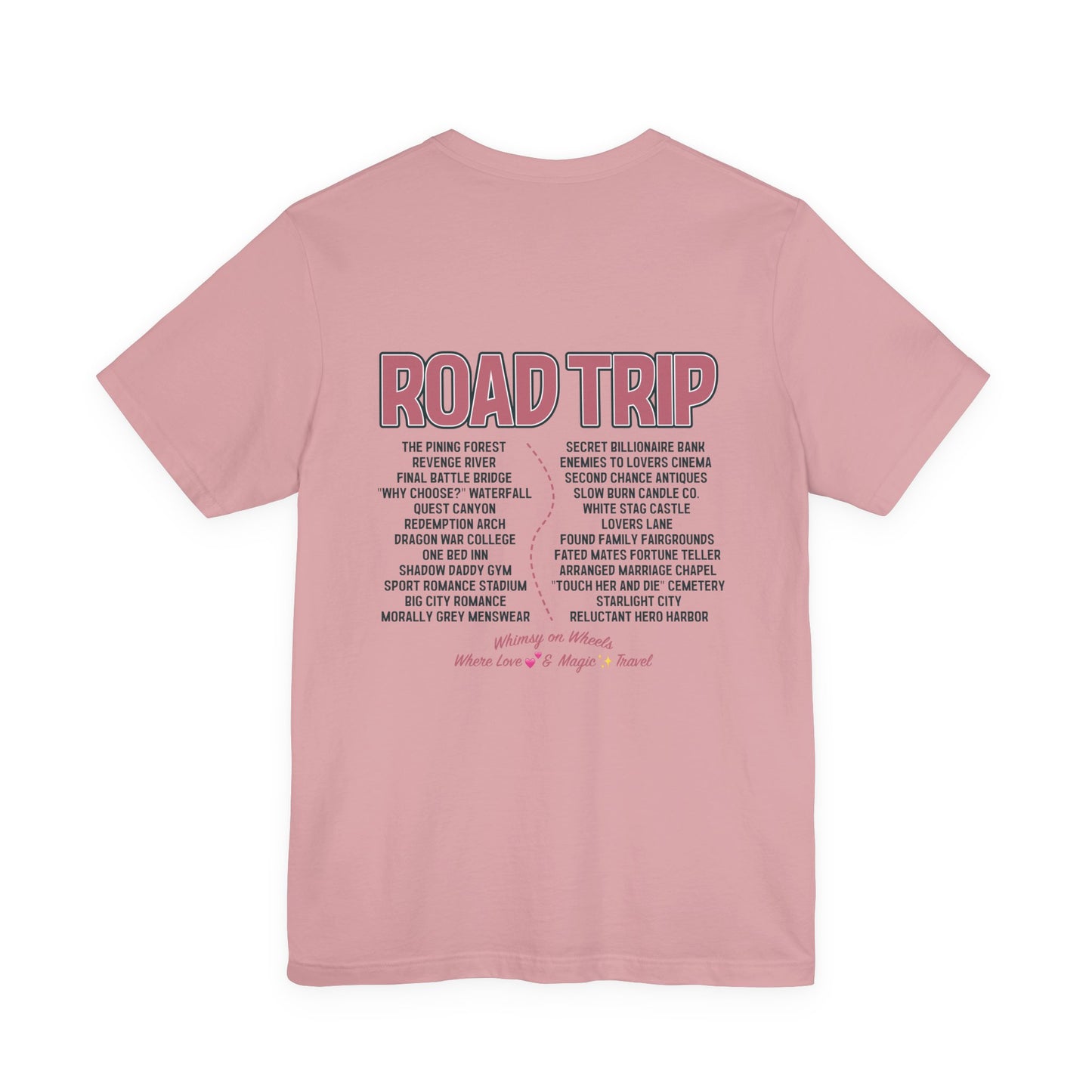 Enchanted Road Trip Edition T-shirt