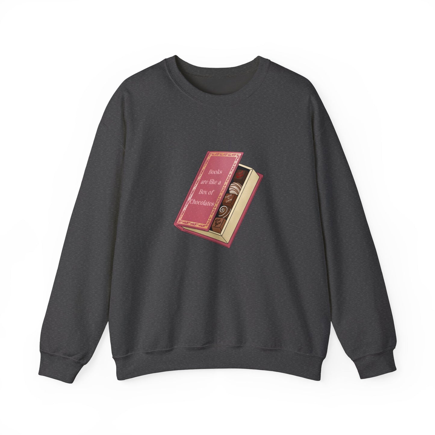 Books are like a box of chocolates Crewneck Sweatshirt