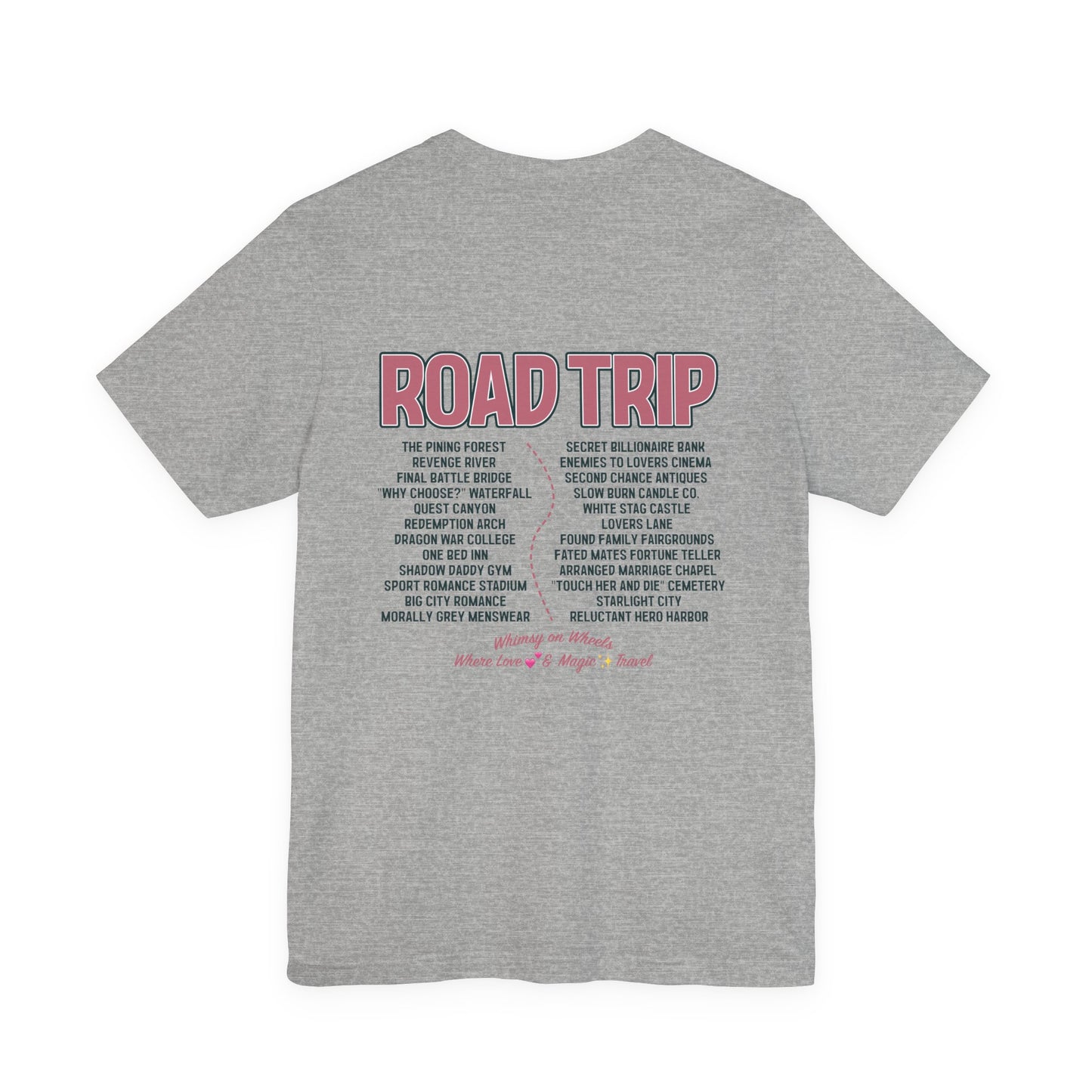 Enchanted Road Trip Edition T-shirt
