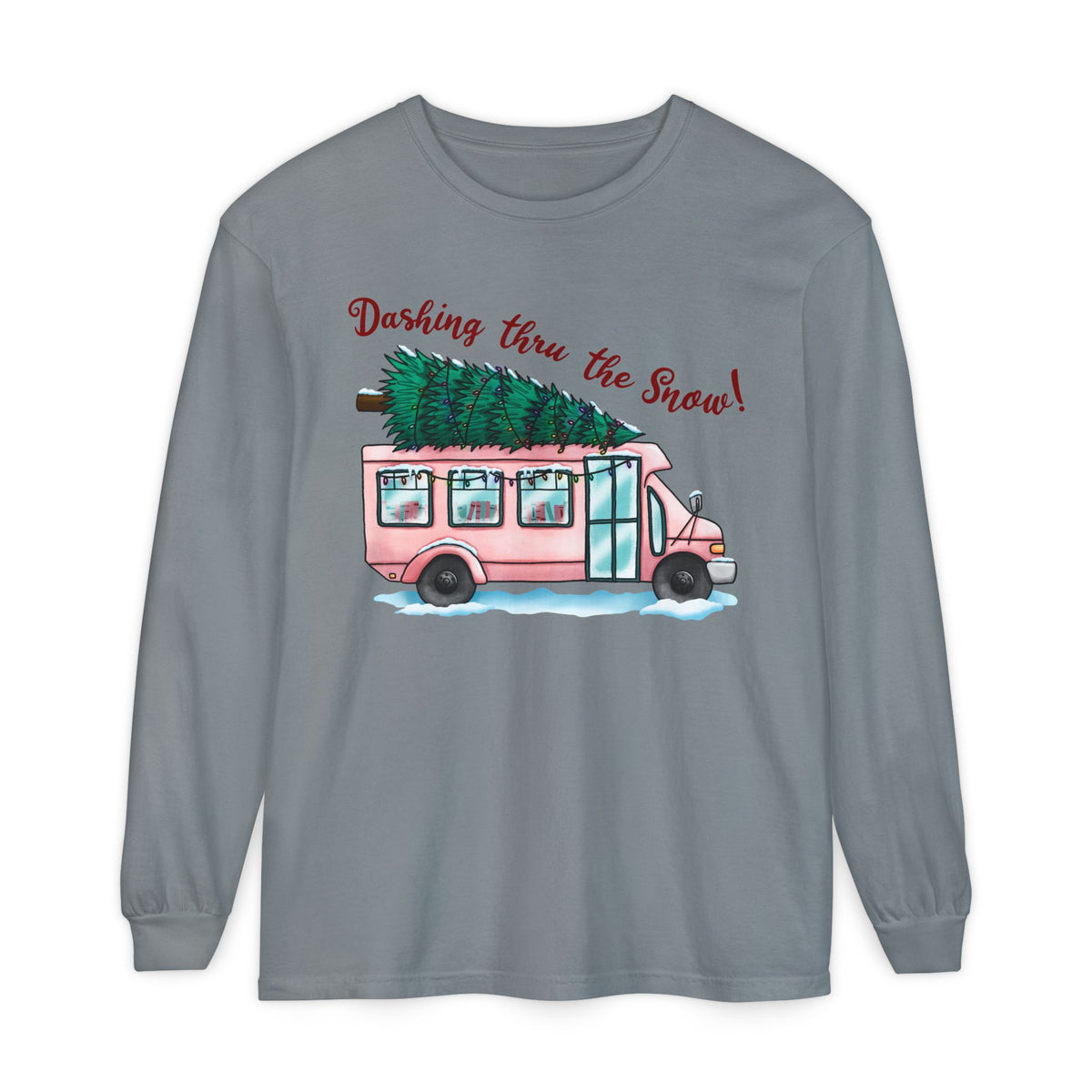 Dashing Thru the Snow Long Sleeve Tee