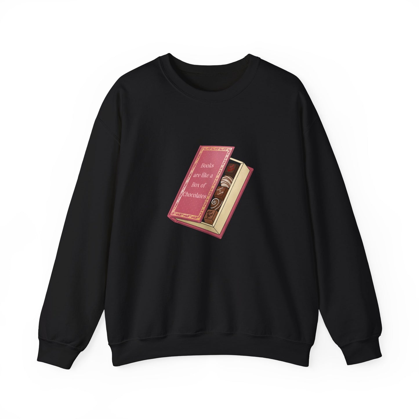 Books are like a box of chocolates Crewneck Sweatshirt