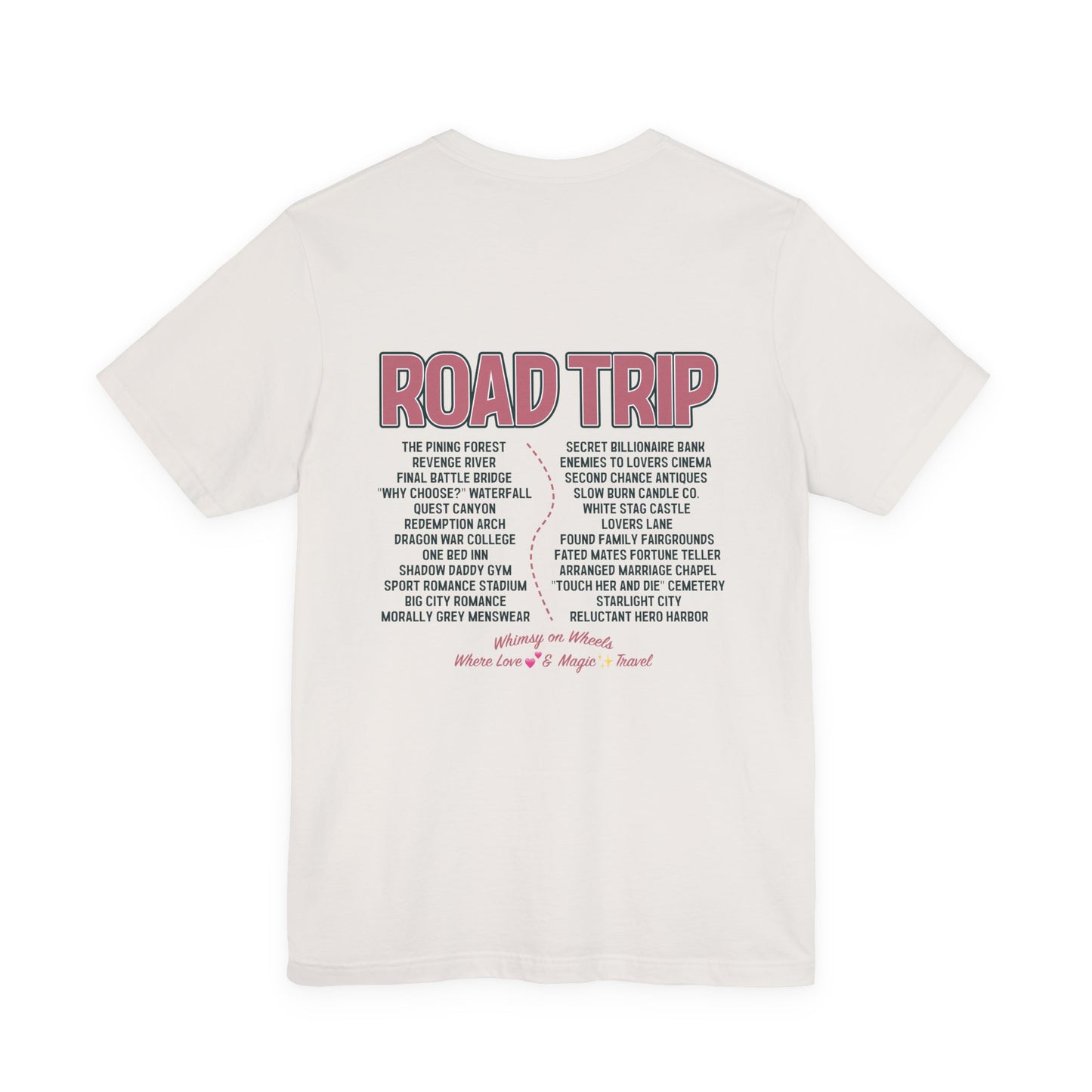 Enchanted Road Trip Edition T-shirt
