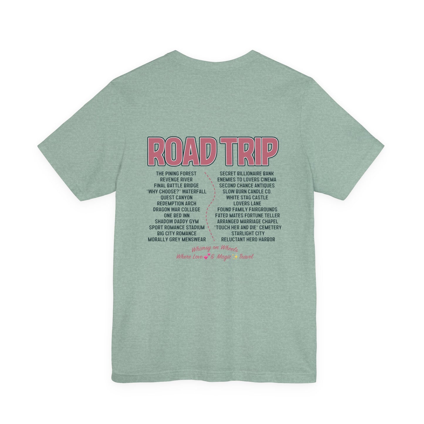Enchanted Road Trip Edition T-shirt