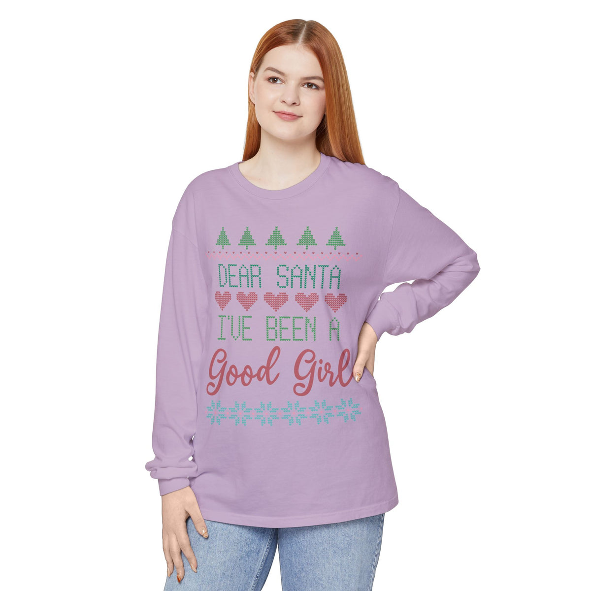 Dear Santa I’ve Been A Good Girl Long Sleeve Holiday Tee