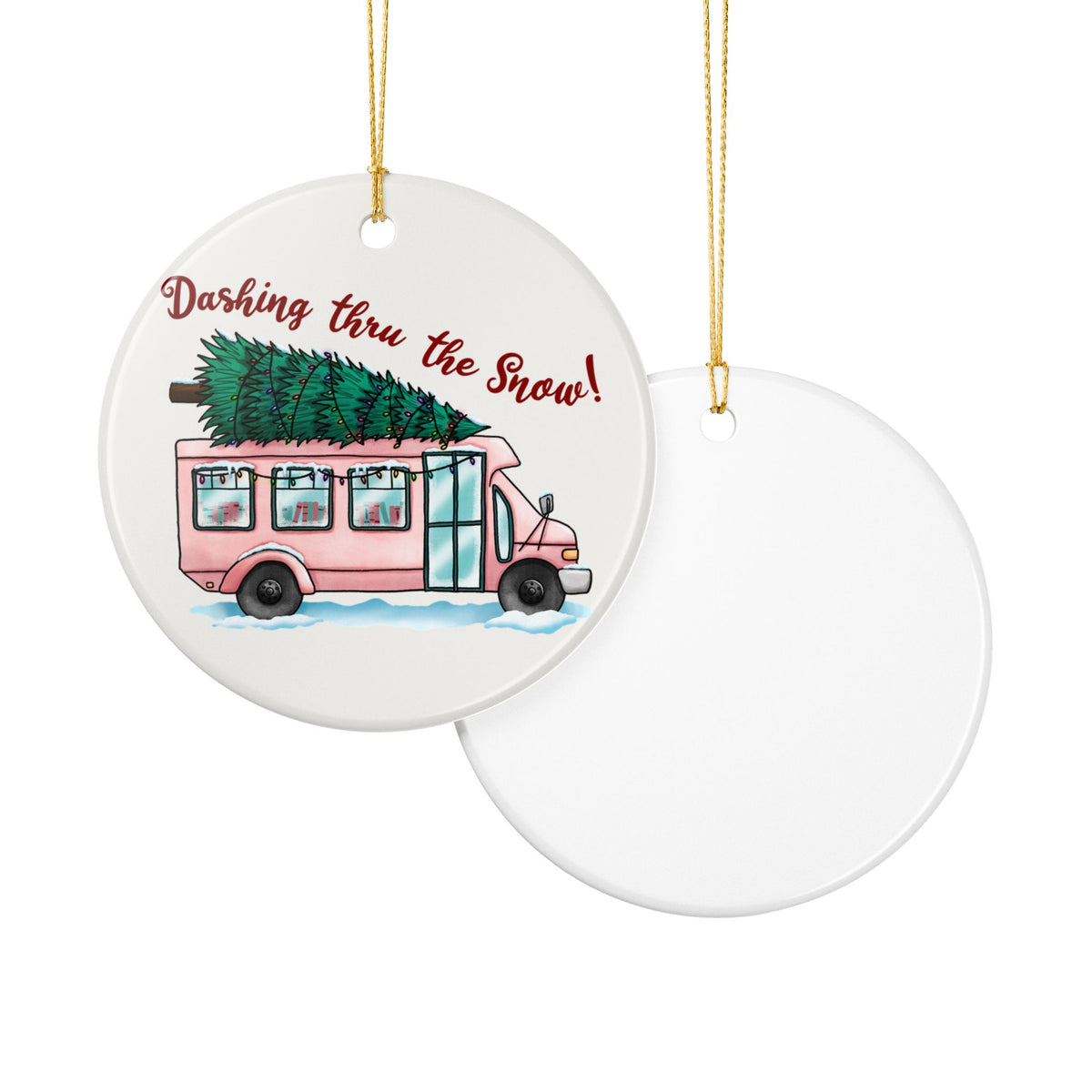 Dashing Thru the Snow Ornament