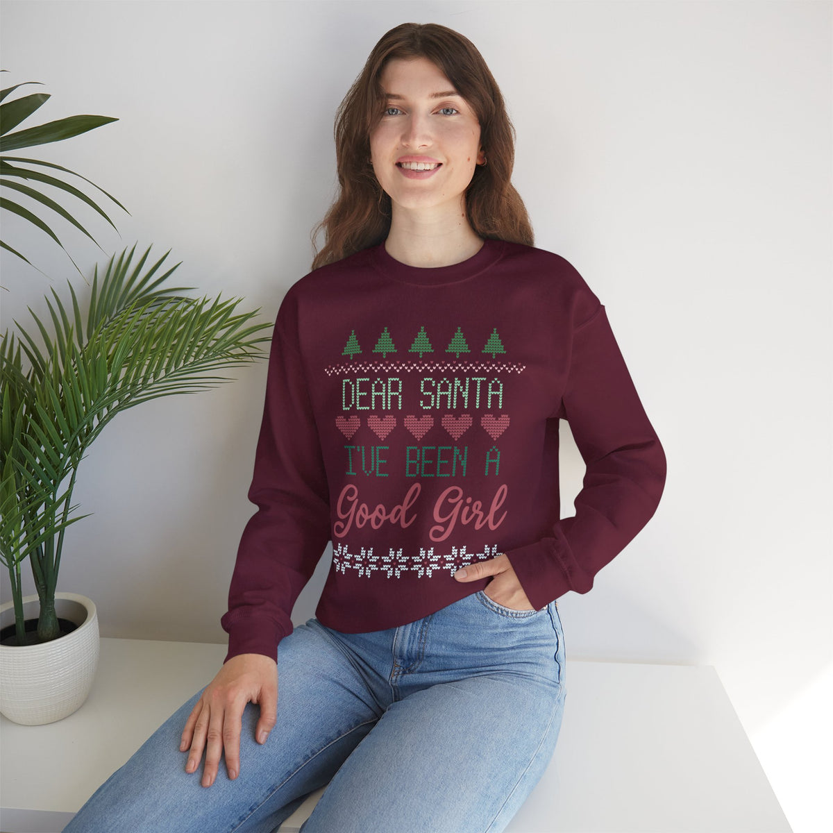 "Dear Santa I've Been A Good Girl" Christmas Sweatshirt