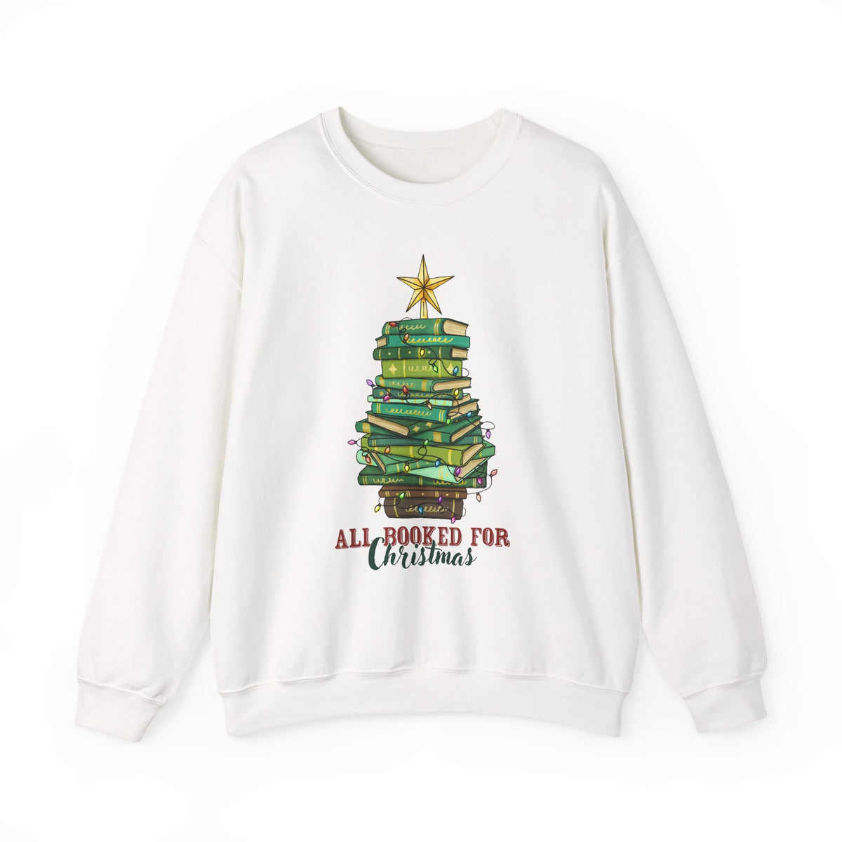 "All Booked for Christmas" Stack of Books Holiday Sweatshirt