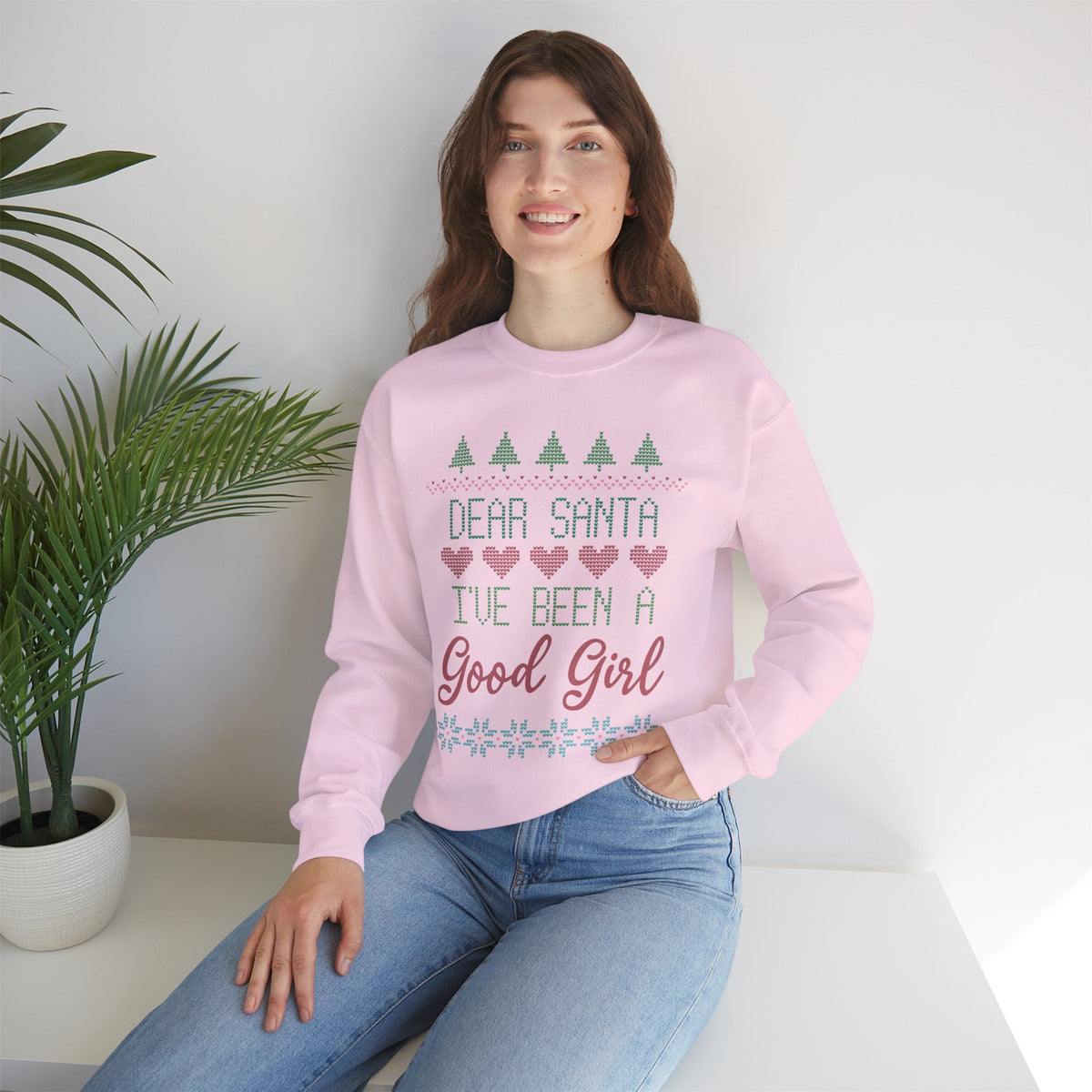 "Dear Santa I've Been A Good Girl" Christmas Sweatshirt