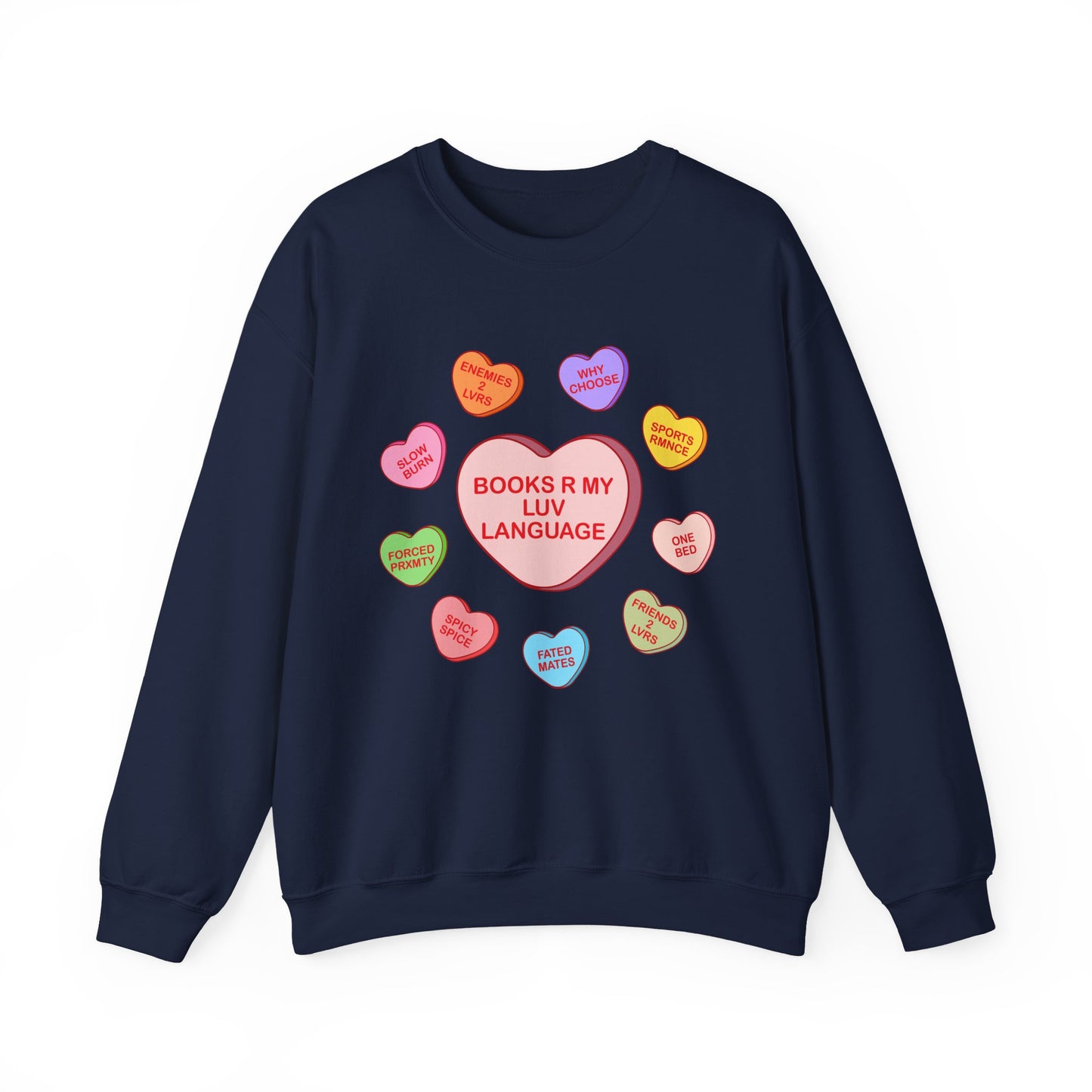 Bookish Candy hearts Crewneck Sweatshirt