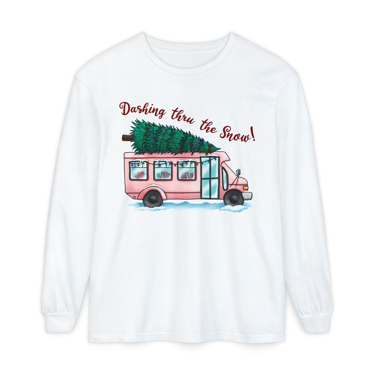 Dashing Thru the Snow Long Sleeve Tee
