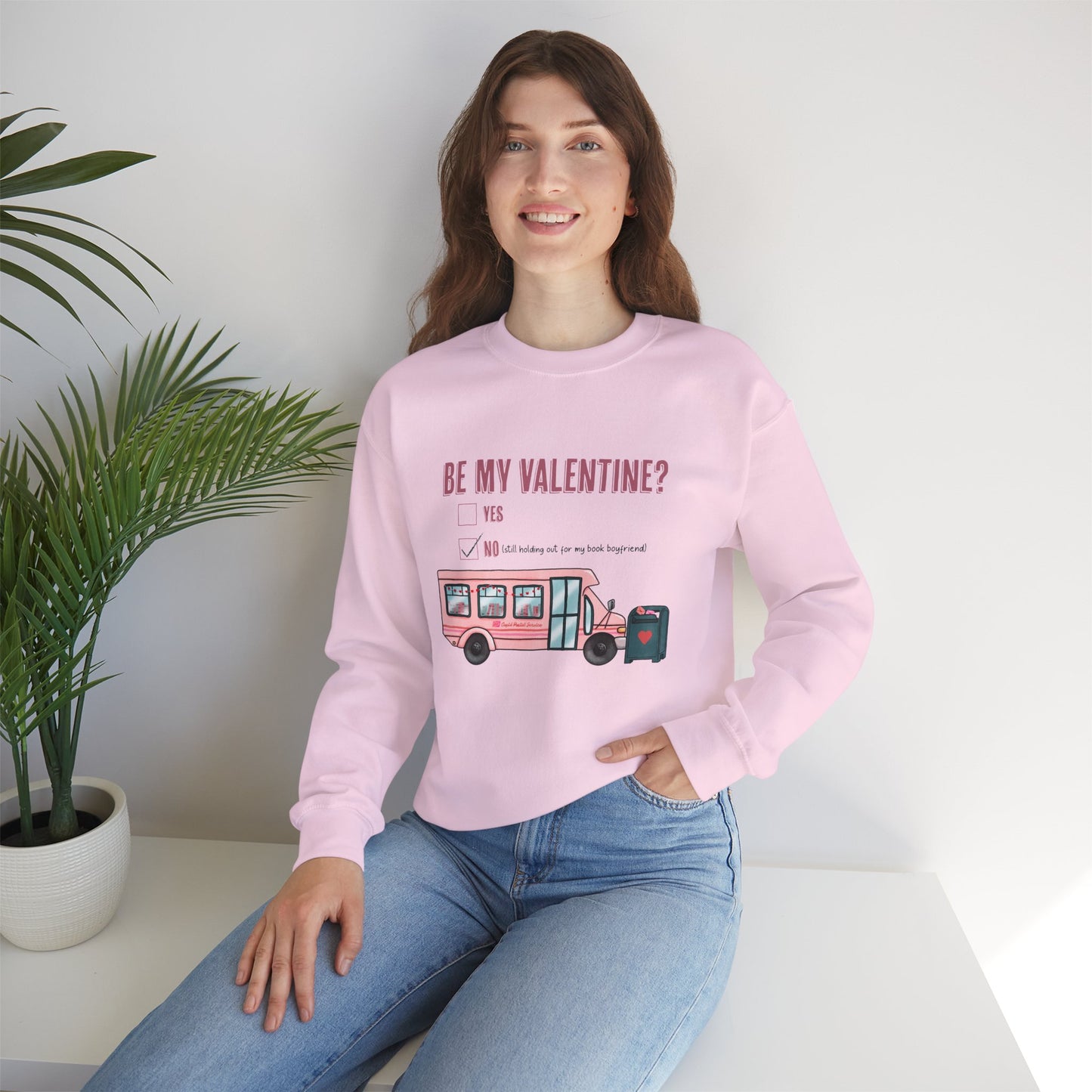 Be my Valentine Crewneck Sweatshirt
