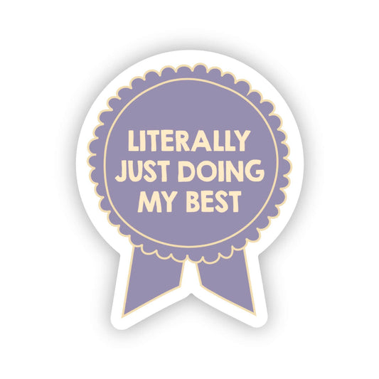 SHEWOLF Designs - Sticker: Just Doing My Best Cute Ribbon Award
