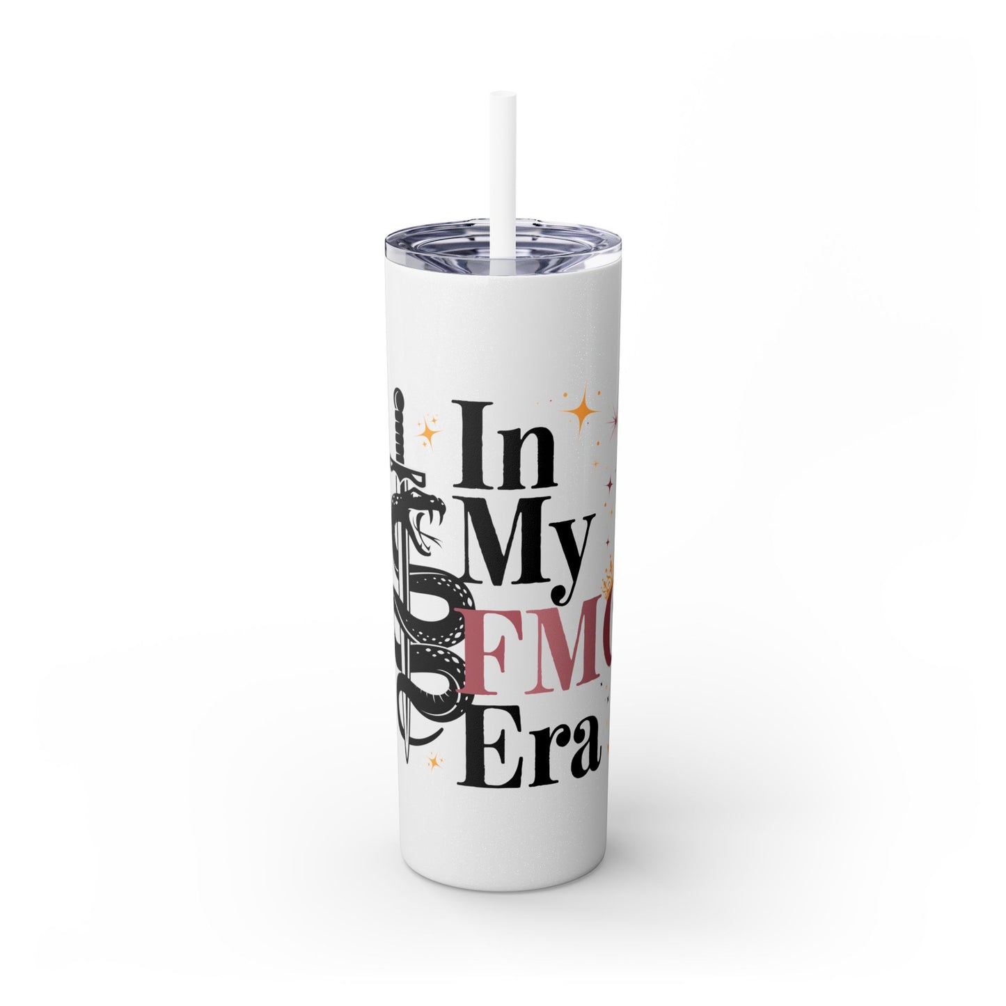 In my FMC Era 20oz Skinny Tumbler