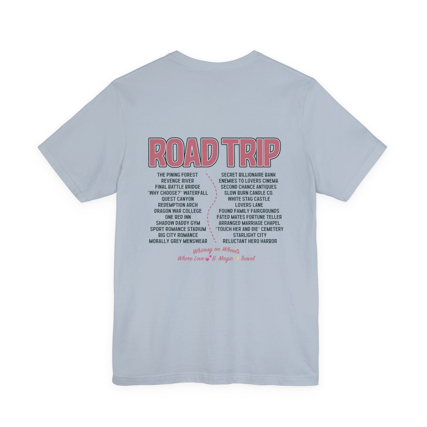 Enchanted Road Trip Edition T-shirt