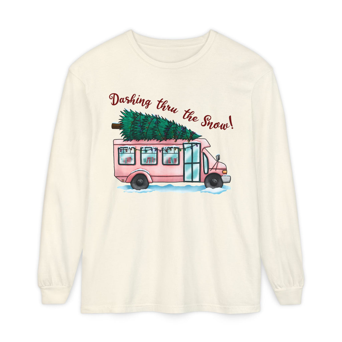 Dashing Thru the Snow Long Sleeve Tee