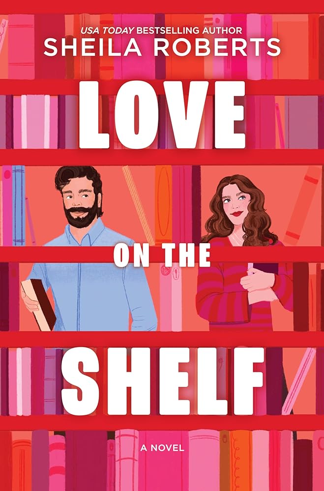 Love on the Shelf: A Witty Enemies to Lovers Rom Com about a Bookseller and Radio Host cover image