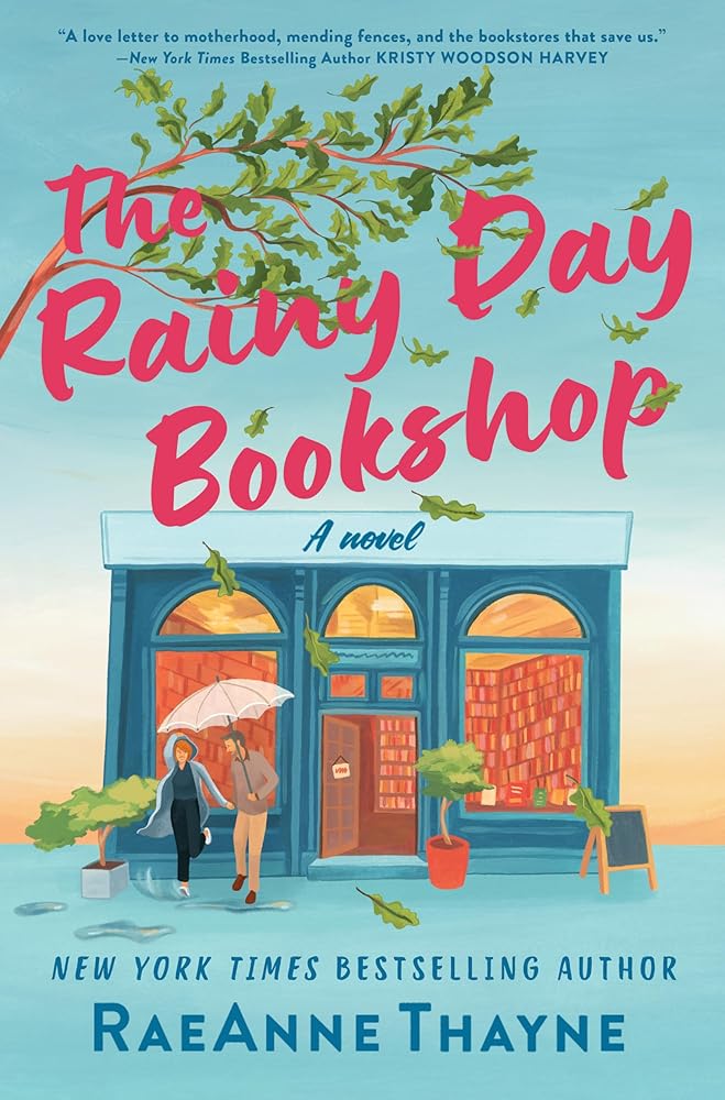 The Rainy Day Bookshop: A Contemporary Small-Town Story of Family, Community and Books cover image
