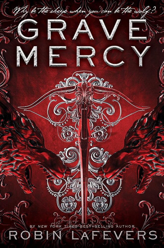 Grave Mercy: His Fair Assassin, Book I: 1 cover image