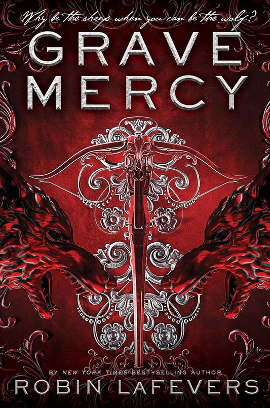 Grave Mercy: His Fair Assassin, Book I: 1 cover image