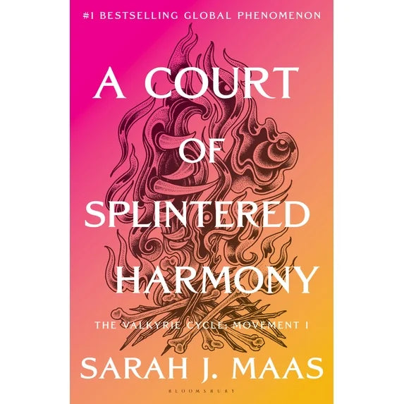 A Court of Splintered Harmony: (ACOTAR #6)