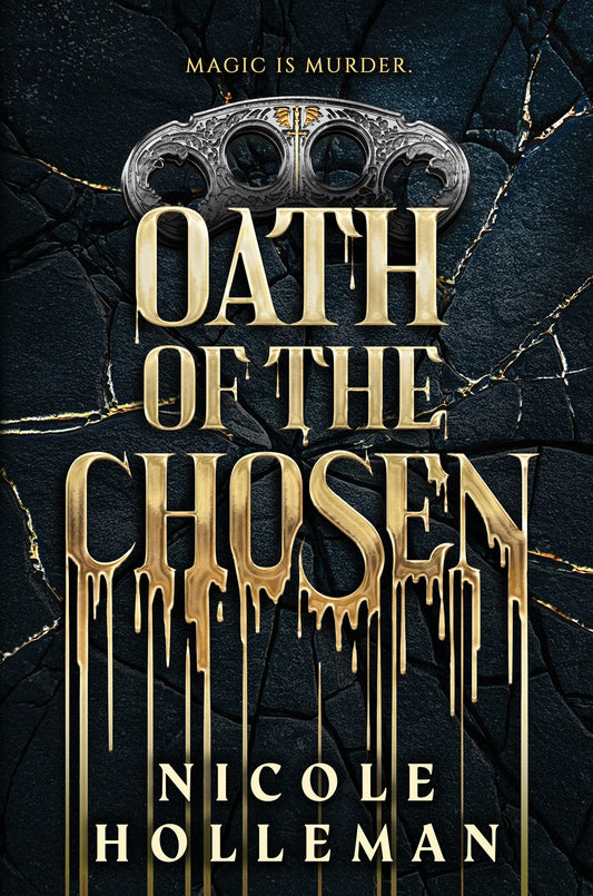 Oath of the Chosen (Deluxe Edition)