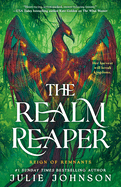 The Realm Reaper (Reign of Remnants)